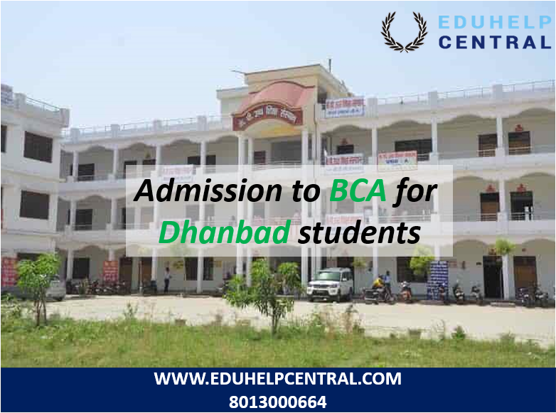 Admission to BCA for Dhanbad students