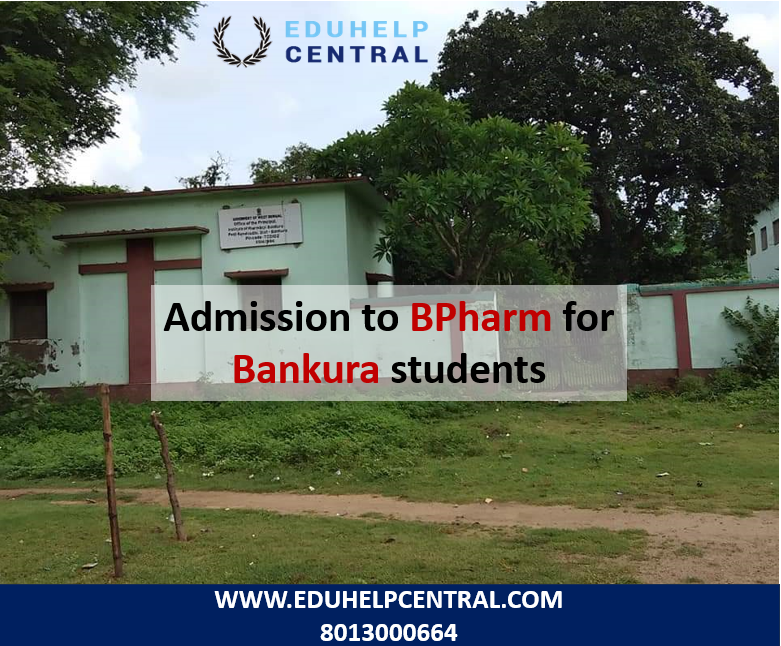 Admission to BPharm for Bankura students