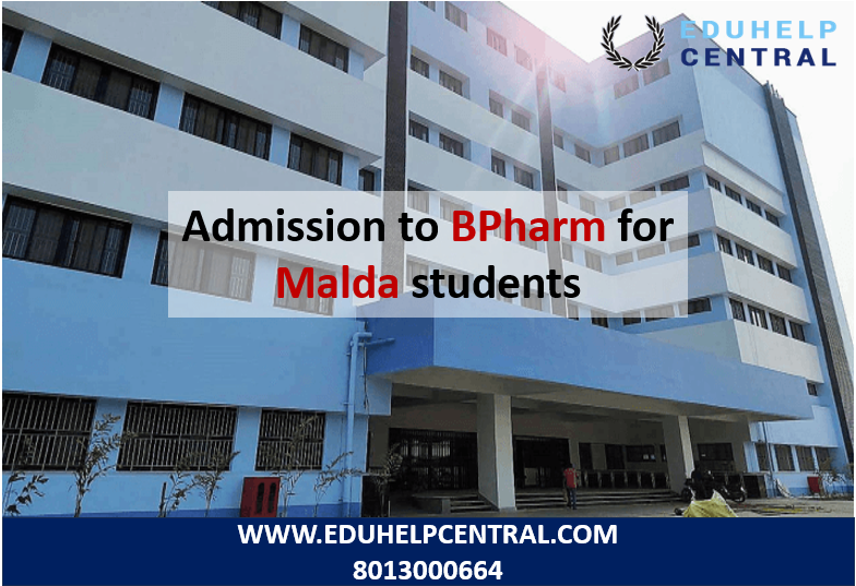 Admission to BPharm for MALDA students