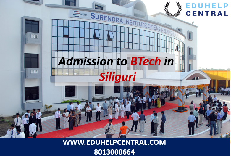 Admission to BTech for Siliguri students