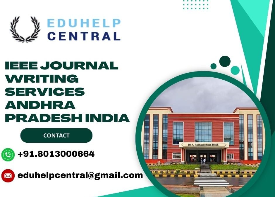 IEEE journal writing services Andhra Pradesh India
