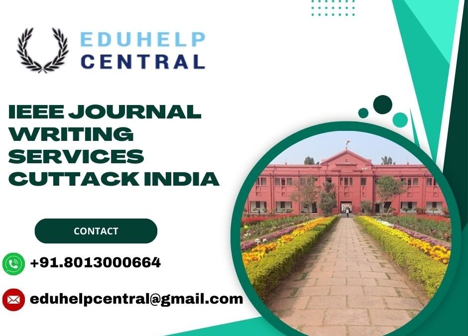 IEEE journal writing services Cuttack India