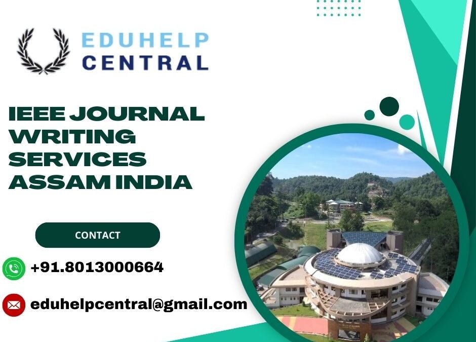 IEEE journal writing services Assam India