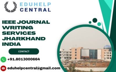 IEEE journal writing services Jharkhand India