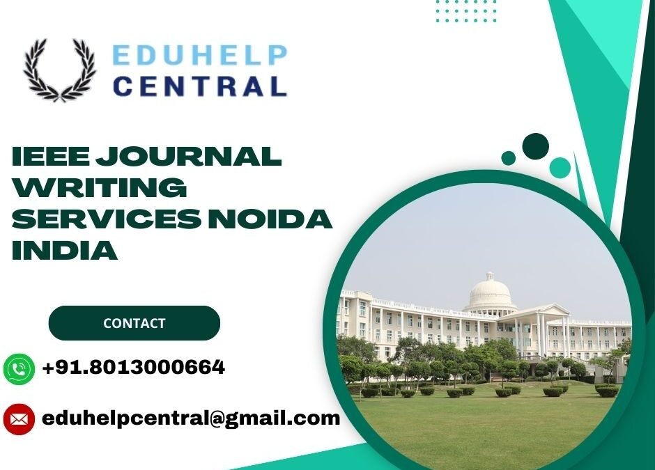 IEEE journal writing services Noida India