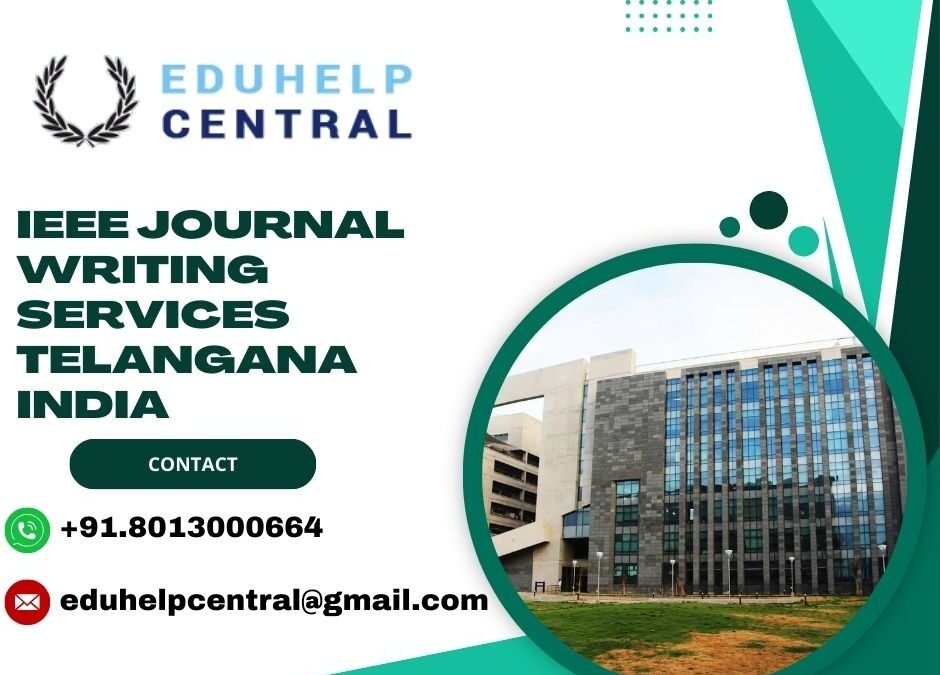 IEEE journal writing services Telangana India
