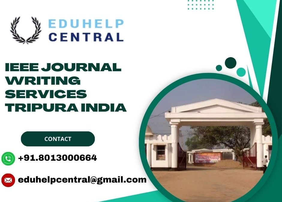 IEEE journal writing services Tripura India