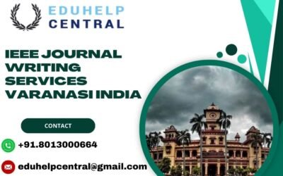 IEEE journal writing services Varanasi India