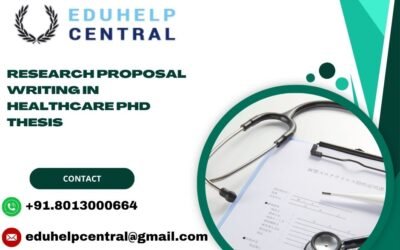 Research proposal writing in Healthcare PhD Thesis