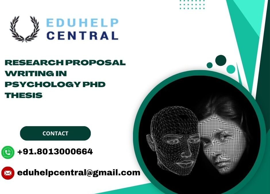 Research proposal writing in Psychology PhD Thesis