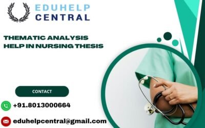 Thematic analysis help in Nursing thesis
