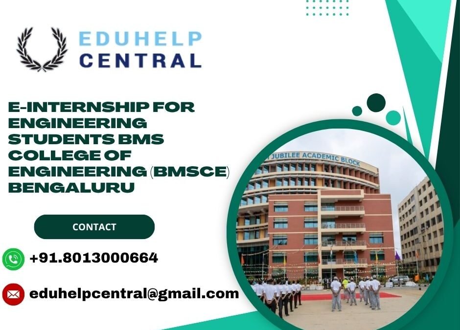 e-internship for engineering students BMS College of Engineering (BMSCE) Bengaluru