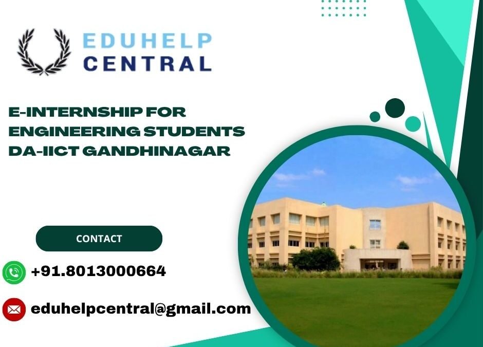 e-internship for engineering students DA-IICT Gandhinagar