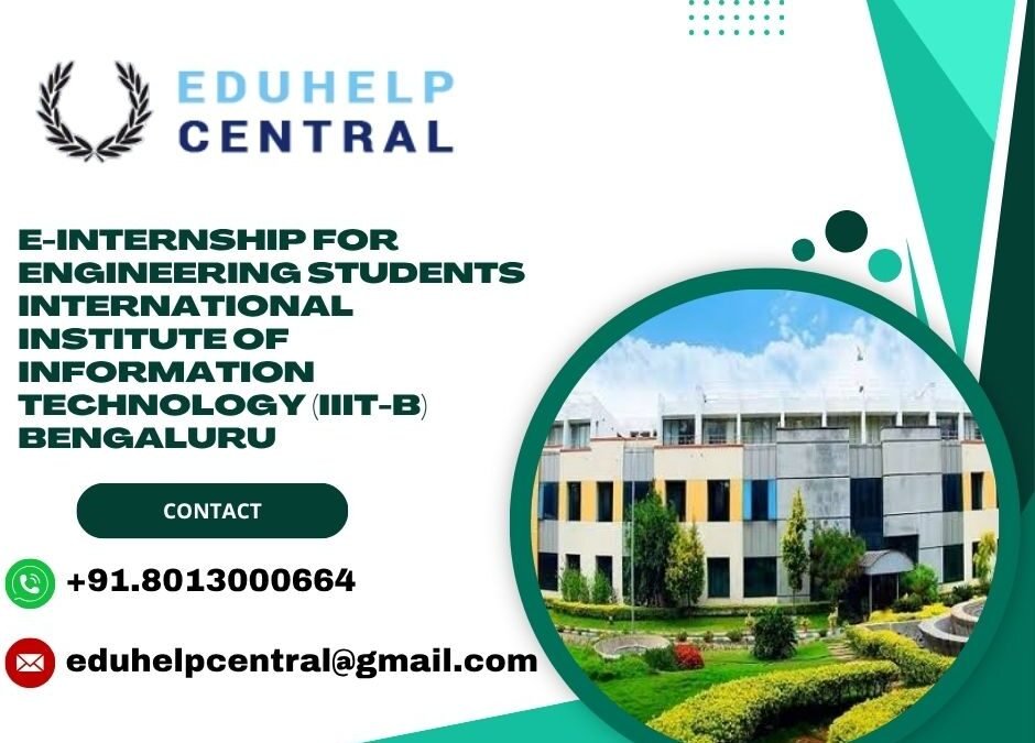 e-internship for engineering students International Institute of Information Technology (IIIT-B) Bengaluru