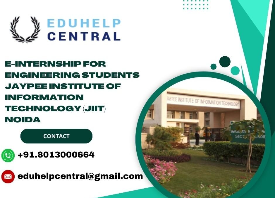 e-internship for engineering students Jaypee Institute of Information Technology (JIIT) Noida