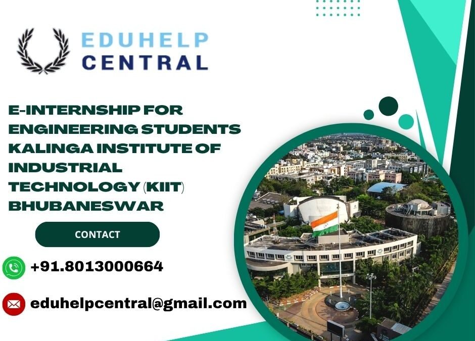 e-internship for engineering students Kalinga Institute of Industrial Technology (KIIT) Bhubaneswar