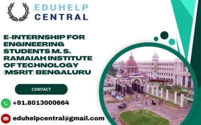e-internship for engineering students M. S. Ramaiah Institute of Technology (MSRIT) Bengaluru