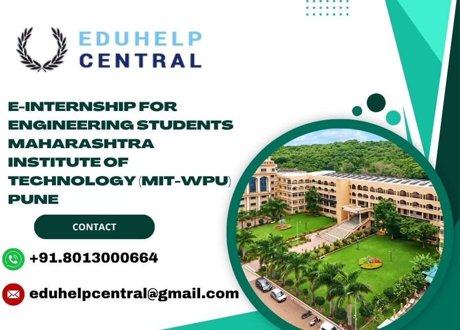 e-internship for engineering students Maharashtra Institute of Technology (MIT-WPU) Pune