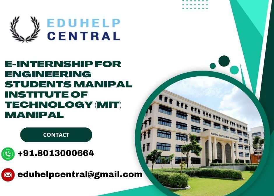e-internship for engineering students Manipal Institute of Technology (MIT) Manipal
