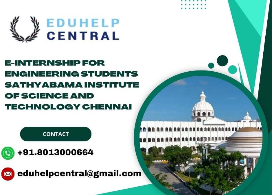 e-internship for engineering students Sathyabama Institute of Science and Technology Chennai