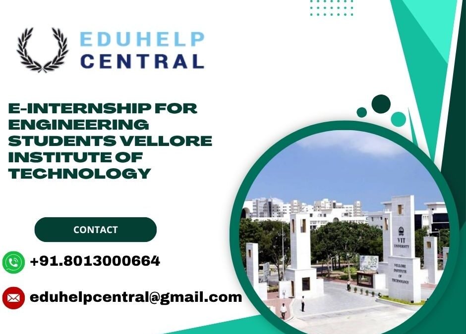 e-internship for engineering students Vellore Institute of Technology