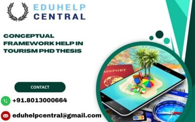 Conceptual framework help in Tourism PhD Thesis