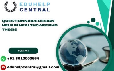 Questionnaire design help in Healthcare PhD thesis