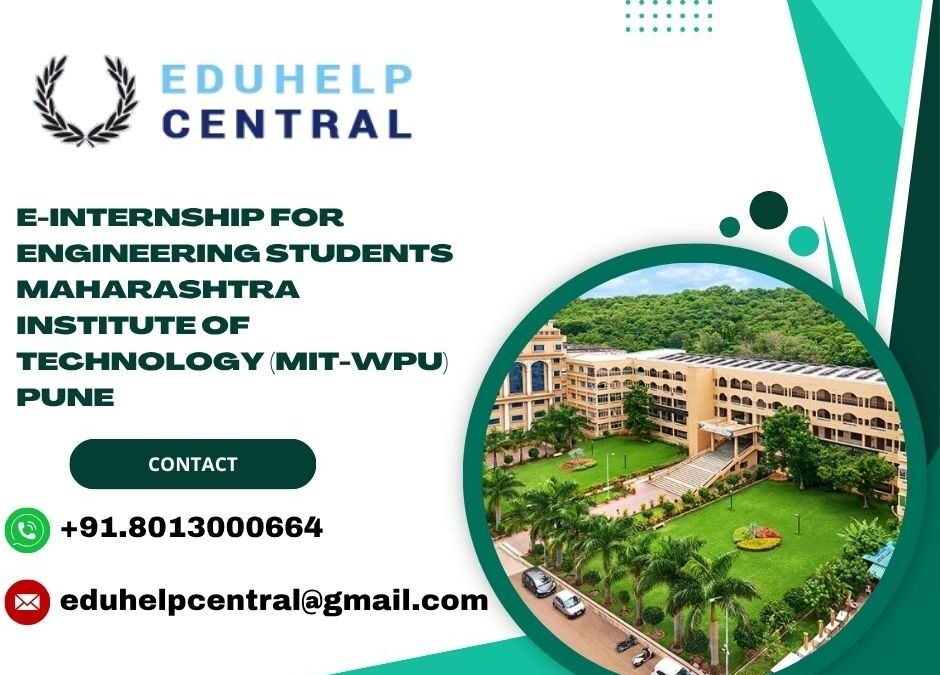 e-internship for engineering students Maharashtra Institute of Technology (MIT-WPU) Pune
